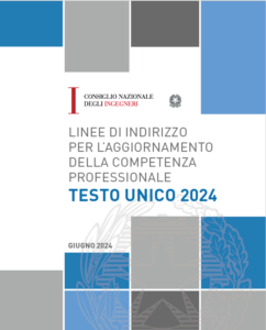 “Testo Unico 2024 – Linee di indirizzo aggiornamento competenza professionale”: entrata in vigore