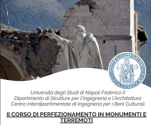 Corso di perfezionamento “Monumenti e Terremoti” dell’Università Federico II