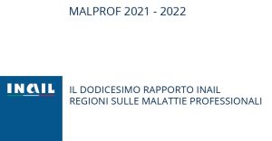 Il 12° rapporto Inail – Regioni sulle malattie professionali