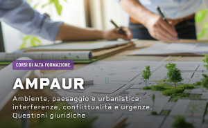 Dall’Università di Padova il corso “Ambiente, paesaggio e urbanistica: interferenze, conflittualità e urgenze. Questioni giuridiche”