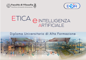 Pontificia Università Antonianum:  Diploma Universitario di Alta Specializzazione in Etica e Intelligenza Artificiale